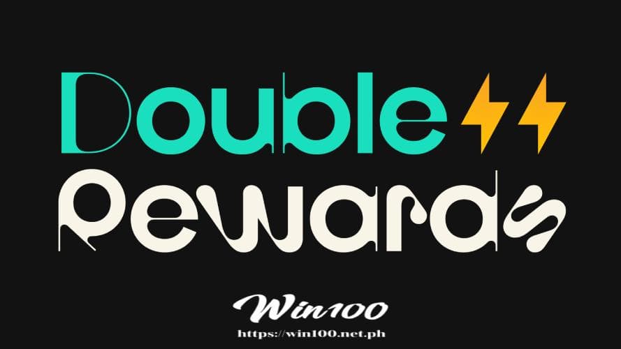 double rewards win100 18